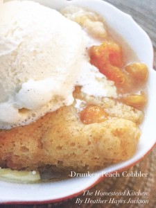 The Homestead Kitchen | Drunken Peach Cobbler