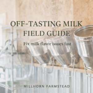 Off-tasting milk guide cover showing dairy barn setup and milk buckets for troubleshooting milk flavor issues